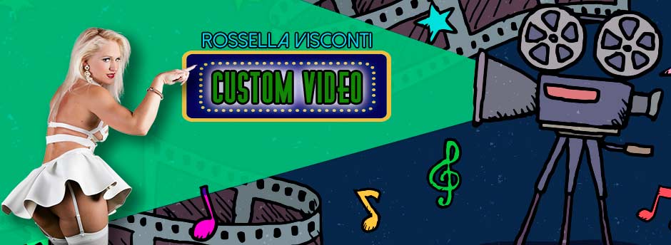 Rossella Visconti Custom Video